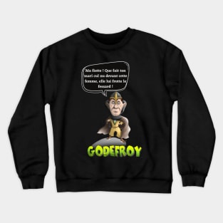 My fool! What is your bare ass husband doing in front of this woman, she rubs his buttocks! Crewneck Sweatshirt